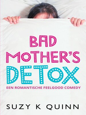cover image of Bad Mother's Detox